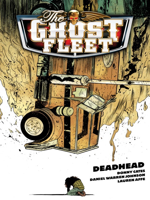 Title details for Ghost Fleet, Volume 1 by Donny Cates - Available